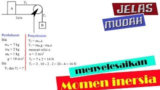 Contoh soal momen inersia katrol lengkap dengan pembahasannya soal 5 [upl. by Meir]