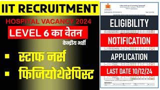 New Regular Vacancy  Staff Nurse Vacancy  Physiotherapist Vacancy  Central Govt Recruitment [upl. by Saenihp614]