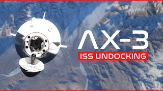 LIVE AX3 ISS Undocking [upl. by Gally]