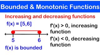 🔶11  Boundedness and Monotonicity of a Functions  Increasing and Decreasing Function [upl. by Myrvyn]