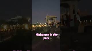 Night seen in city park Jaipur cityparkmansarovar [upl. by Lyndsey]