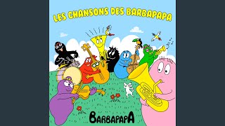 Voici venir les Barbapapa [upl. by Enenaej]