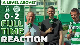 Hibernian 02 Celtic  We Were a LEVEL ABOVE  FullTime Reaction [upl. by Nailil]