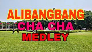 ALIBANGBANG MEDLEY WARAYWARAY CHACHA ® [upl. by Zamora]