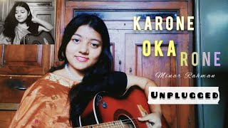 Karone Okarone  Ami Tomar Didhai Bachi  Minar Rahman কারনে অকারনে Female Cover by MadhuParna [upl. by Enelav480]