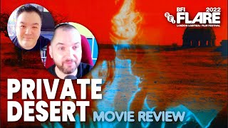 Private Desert MOVIE REVIEW ✩ Antonio Saboia Pedro Fasanaro  BFI Flare 2022 [upl. by Bywaters574]