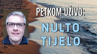 Petkom uživo quotNulto tijeloquot [upl. by Pauly]