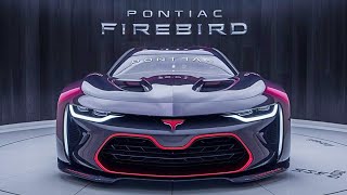 Exclusive Review NEW 2025 Pontiac Firebird Facelift Official Reveal  FIRST LOOK [upl. by Ongineb]