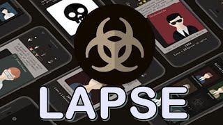 Lapse 1  Loop ending amp Dystopia [upl. by Robinett]