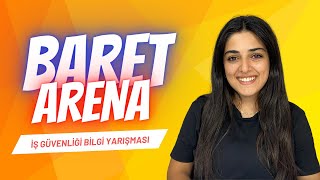 Baret Arena  İş Güvenliği Bilgi Yarışması  Konuk Pınar Sandilaç [upl. by Eneleahcim]