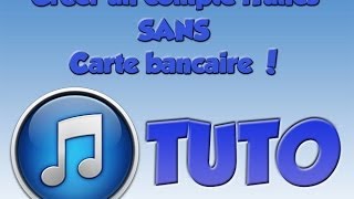 Comment créer un compte iTunes sans carte bancaire [upl. by Irehc]