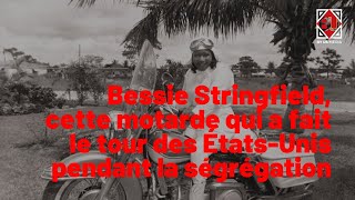 Bessie Stringfield la motarde de Miami [upl. by Ative]