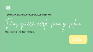 Dia 1  Campaña Evangelística De Salud Integral [upl. by Einhapets297]