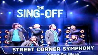 street corner symphony quotCome on Eileenquot NBC The SingOff [upl. by Sillyrama75]