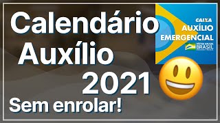 Calendário atualizado e dúvidas comuns do Auxílio Emergencial 2021 [upl. by Ayotna]