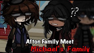 Aftons Meet Michael’s Family  Gacha Club [upl. by Ninnetta130]