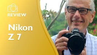 Nikon Z7 review Detailed handson not sponsored [upl. by Reggie930]