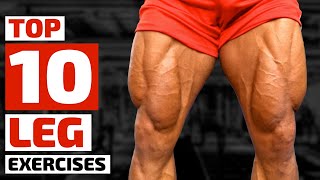 Top Trainers Agree These are the 10 Best Exercises for Building Bigger Legs [upl. by Christalle]