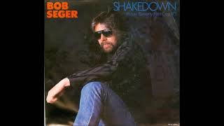 Bob Seger  Shakedown DJ Mix [upl. by Belicia]