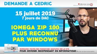 DAC  Iomega Zip 100 plus reconnu par Windows  15072019 [upl. by Princess]