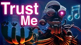 FNAF SISTER LOCATION SONG  quotTrust Mequot by CK9C Official SFM [upl. by Neelahs]