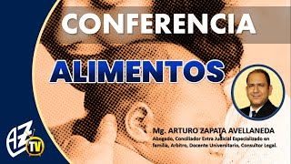 ❱❱❱ CONFERENCIA DERECHO DE ALIMENTOS PT 1 Mg Arturo Zapata Avellaneda [upl. by Sirod]