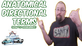 How To Remember Anatomical Directional Terms  EMTParamedic Anatomy amp Physiology  Medic Materials [upl. by Euqinu625]