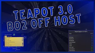 XBOXRGH Teapot Stealth Server V30 BO2 Off Host Menu [upl. by Attela]