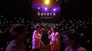 Savera  Live in IIT DELHI  Iqlipse Nova [upl. by Killen989]