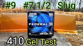 410 Ballistic Gel Test Birdshot 9 712 amp Slug [upl. by Otrevogir121]