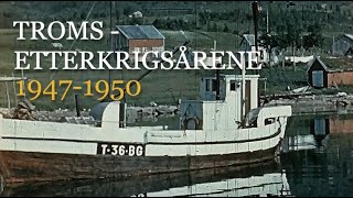 Troms i etterkrigsårene 19471950 Jordbruk skogplanting  folk og dyr [upl. by Stanwood]