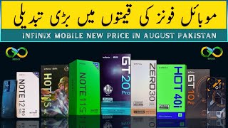 Infinix Mobile new Rates in August in Pakistan 2024⚡Infinix mobile new Price update in August 2024🙄 [upl. by Shore]