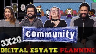 Community  3x20 Digital Estate Planning  Group Reaction [upl. by Hulen]