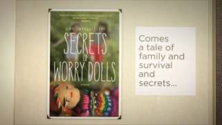 SECRETS OF WORRY DOLLS BOOK TRAILER [upl. by Magdaia70]