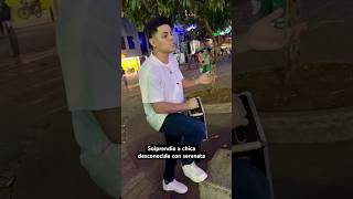 Solprendio a chica desconocida con serenata fyp viralsong viralshort parati shortsvideo [upl. by Alver48]