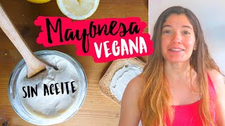 Como hacer mayonesa casera sin huevo  sin leche Vegana [upl. by Acinonrev223]