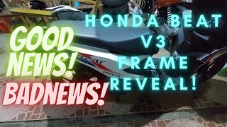 Honda BeAT v3 Frame Reveal Good news o Badnews [upl. by Attehcram]