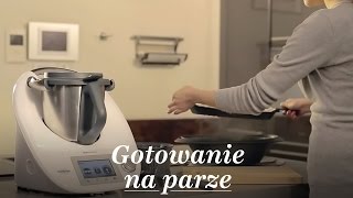 Jak gotować na parze  Thermomix ® TM5 PL [upl. by Handbook]