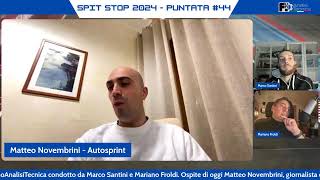 Spit Stop 2024 44  LIVE con Matteo Novembrini [upl. by Hare893]