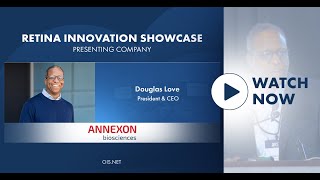 Annexon Biosciences  Douglas Love President amp CEO [upl. by Abraham435]