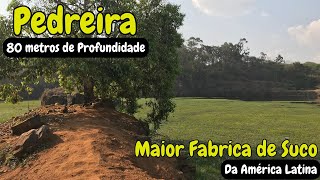 Maior FABRICA de SUCO da América LATINA amp Pedreira com 90 Metros de PROFUNDIDADE [upl. by Habas]