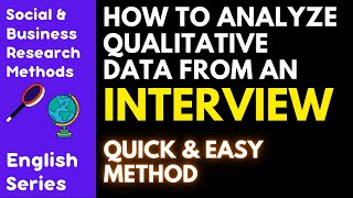 HOW TO ANALYZE QUALITATIVE DATA FROM AN INTERVIEW [upl. by Naejarual567]