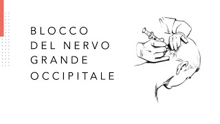 Blocco del Nervo Grande Occipitale è utile per i mal di testa E in quali forme Vi spiegherò tutto [upl. by Latsyrd]