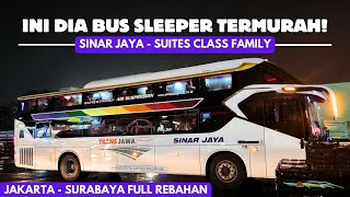 NAIK BUS SLEEPER TERMURAH UNTUK RUTE JAKARTA  SURABAYA  MALANG  Sinar Jaya Suite Class Family [upl. by Ten]