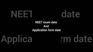 Neet exam date and application from date 2025neet [upl. by Rramel612]