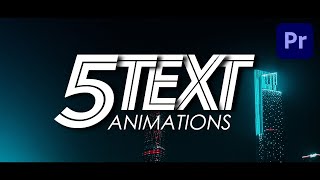 5 EPIC TEXTTITLE Animations in Premiere Pro CC Tutorial [upl. by Naerad227]