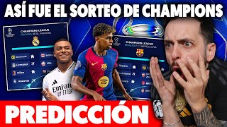 💥¡ASÍ ACABÓ el SORTEO de la CHAMPIONS y ESTOS son los RIVALES del MADRID y BARÇA ¡PRONÓSTICO [upl. by Eanyl427]