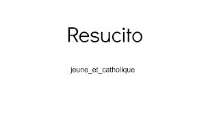 Chant catholique espagnol pâque  «Resucito» de kiko  jeuneetcatholique [upl. by Haeluj206]