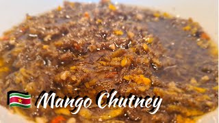 🇸🇷 Surinaamse Mango Chutney receptSurinamese Mangoes Hot Chutney recipe [upl. by Yttik103]