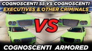 Cognoscenti 55 vs Cognoscenti vs Armored GTAV Executives amp Other Criminals Update [upl. by Eilerua]